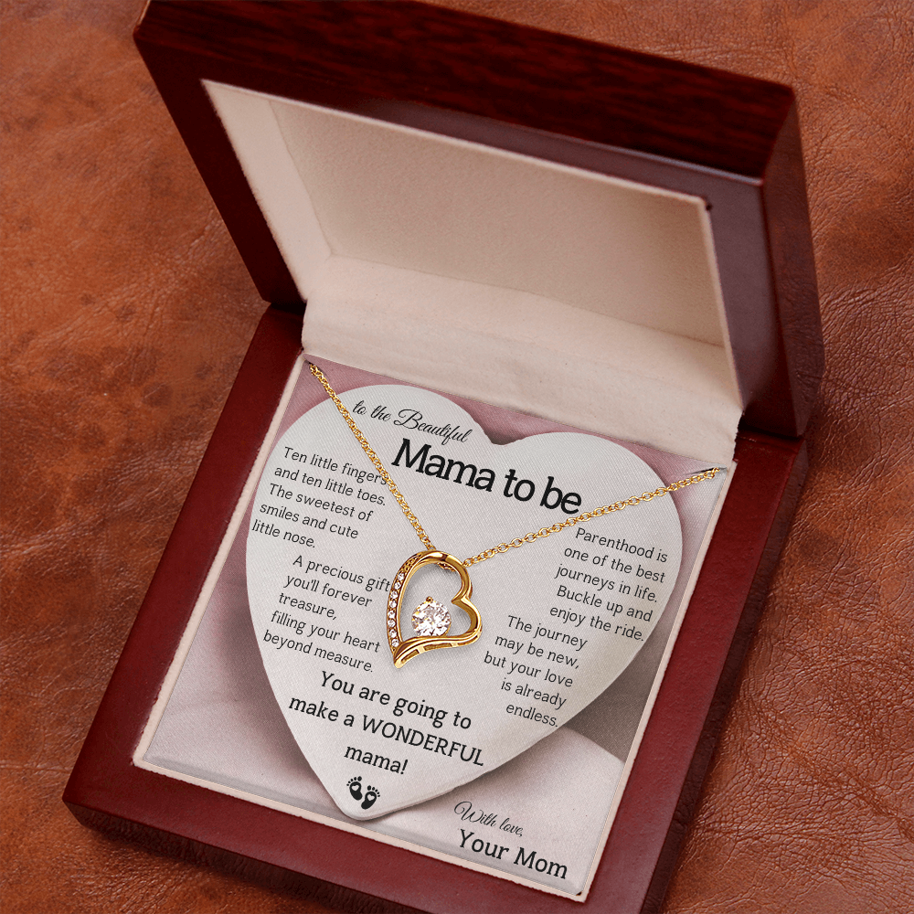 To the Beautiful Mama to be ... With Love, Your Mom