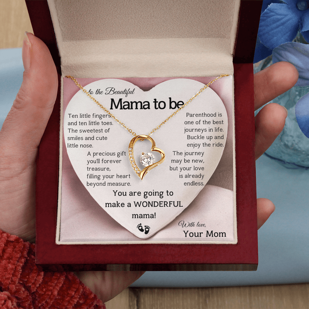 To the Beautiful Mama to be ... With Love, Your Mom