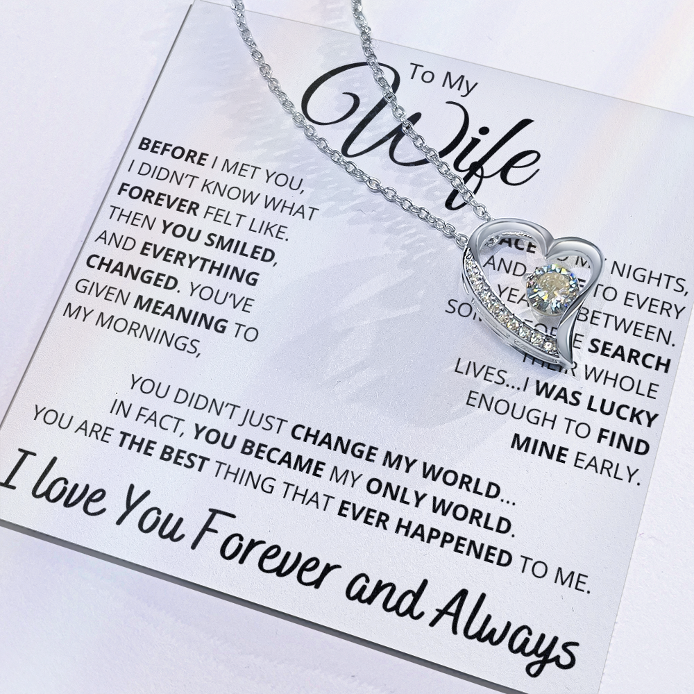 To My Wife – Necklace with Deeply Romantic “Forever Changed” Message