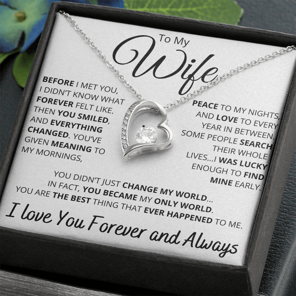 To My Wife – Necklace with Deeply Romantic “Forever Changed” Message