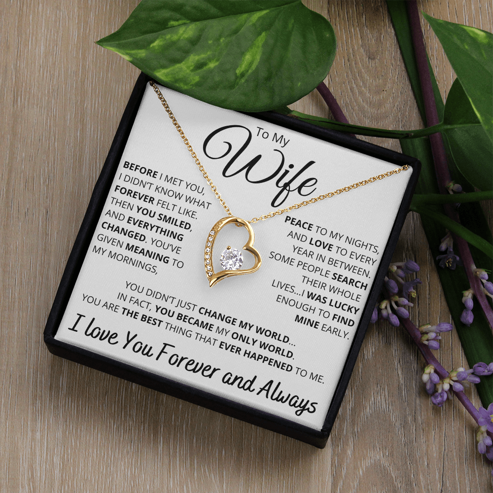 To My Wife – Necklace with Deeply Romantic “Forever Changed” Message