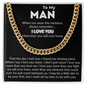 To My Man – Cuban Chain Necklace with Deep Love Message