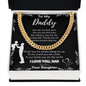 To My Daddy – Cuban Chain Necklace from Daughter (Father's Day Gift)
