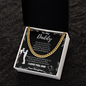To My Daddy – Cuban Chain Necklace from Daughter (Father's Day Gift)