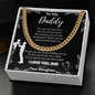 To My Daddy – Cuban Chain Necklace from Daughter (Father's Day Gift)