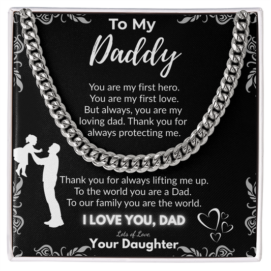 To My Daddy – Cuban Chain Necklace from Daughter (Father's Day Gift)