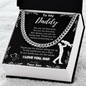 To My Daddy – Cuban Chain Necklace from Son (Father's Day Edition)