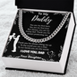 To My Daddy – Cuban Chain Necklace from Daughter (Father's Day Gift)