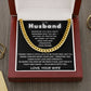 To My Husband – Cuban Chain Gift with Empowering “My King” Message Card