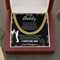 To My Daddy – Cuban Chain Necklace from Daughter (Father's Day Gift)
