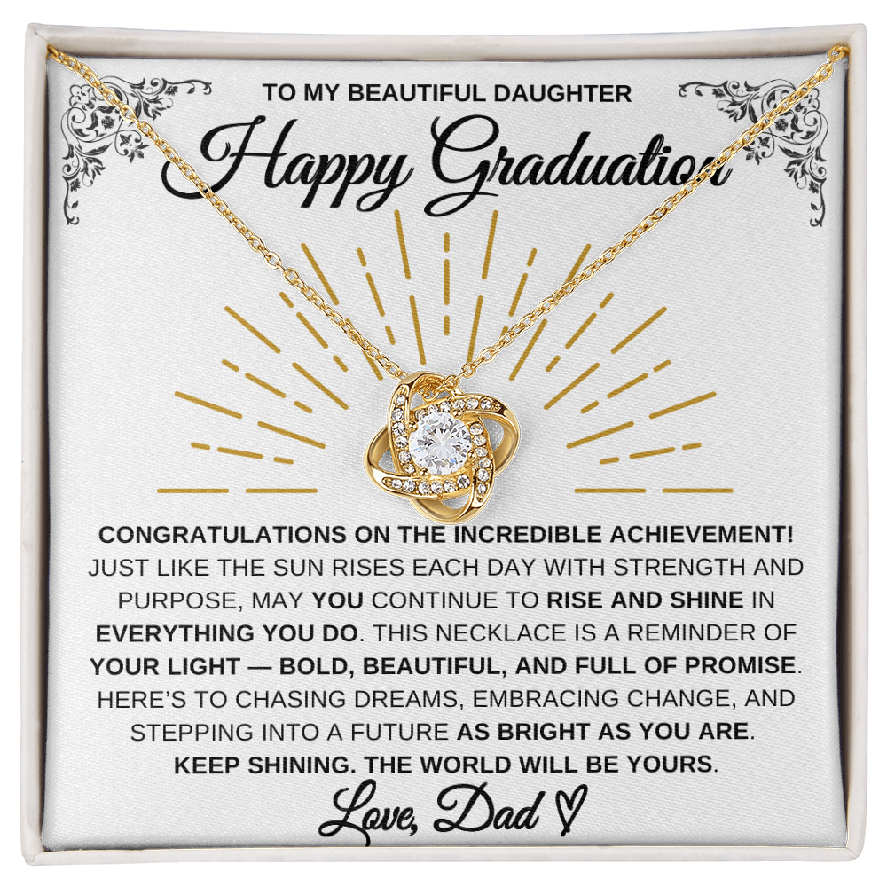 To My Beautiful Daughter – Happy Graduation Necklace | Rise & Shine Gift From Dad