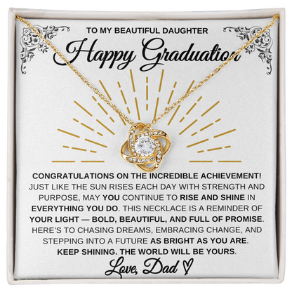 To My Beautiful Daughter – Happy Graduation Necklace | Rise & Shine Gift From Dad