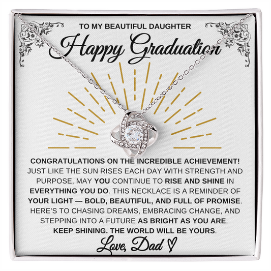 To My Beautiful Daughter – Happy Graduation Necklace | Rise & Shine Gift From Dad