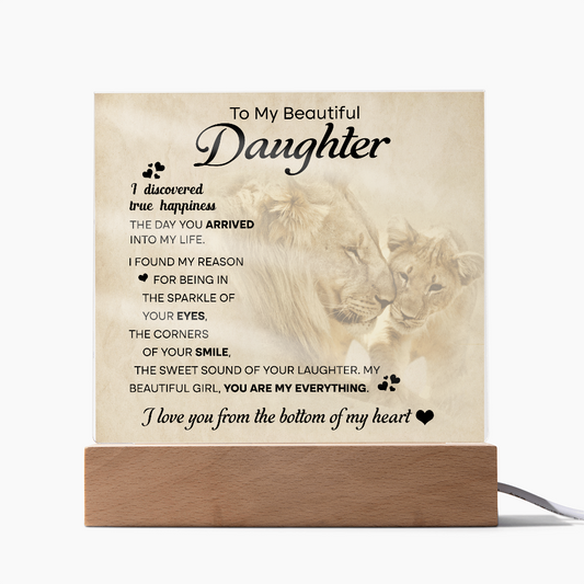 To My Beautiful Daughter – ‘You Are My Everything' LED Lion Acrylic Gift