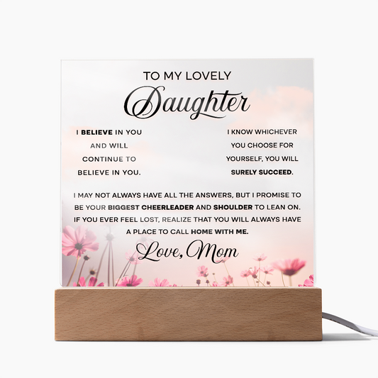 To My Lovely Daughter – LED Acrylic Gift from Mom