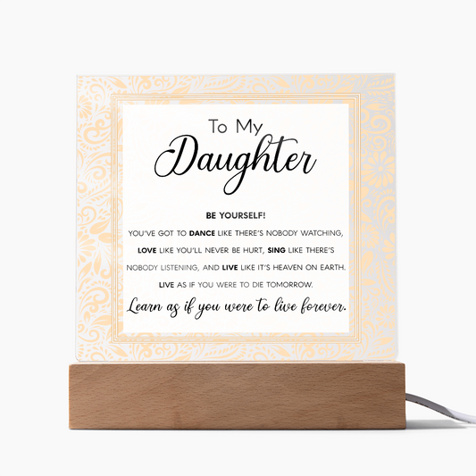 To My Daughter – Inspirational LED Acrylic Gift