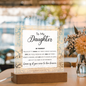 To My Daughter – Inspirational LED Acrylic Gift