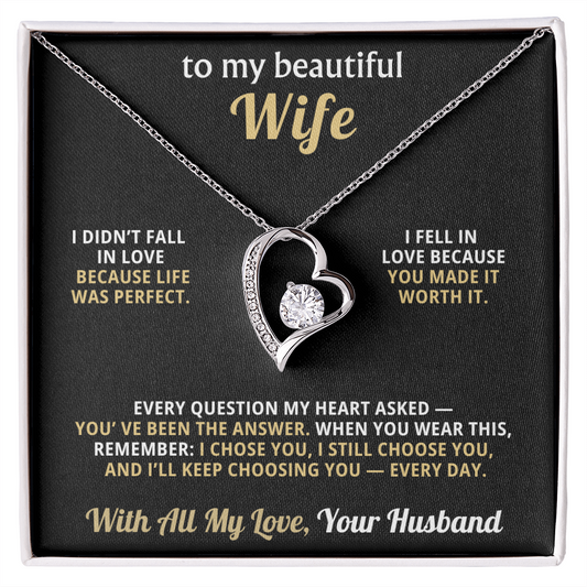 To My Beautiful Wife – I'll Keep Choosing You Every Day
