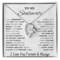 To my Soulmate -  Stood by Me Through Everything Necklace