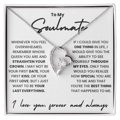 💖 To My Soulmate – You're My Last Everything 💎