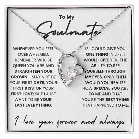 💖 To My Soulmate – You're My Last Everything 💎
