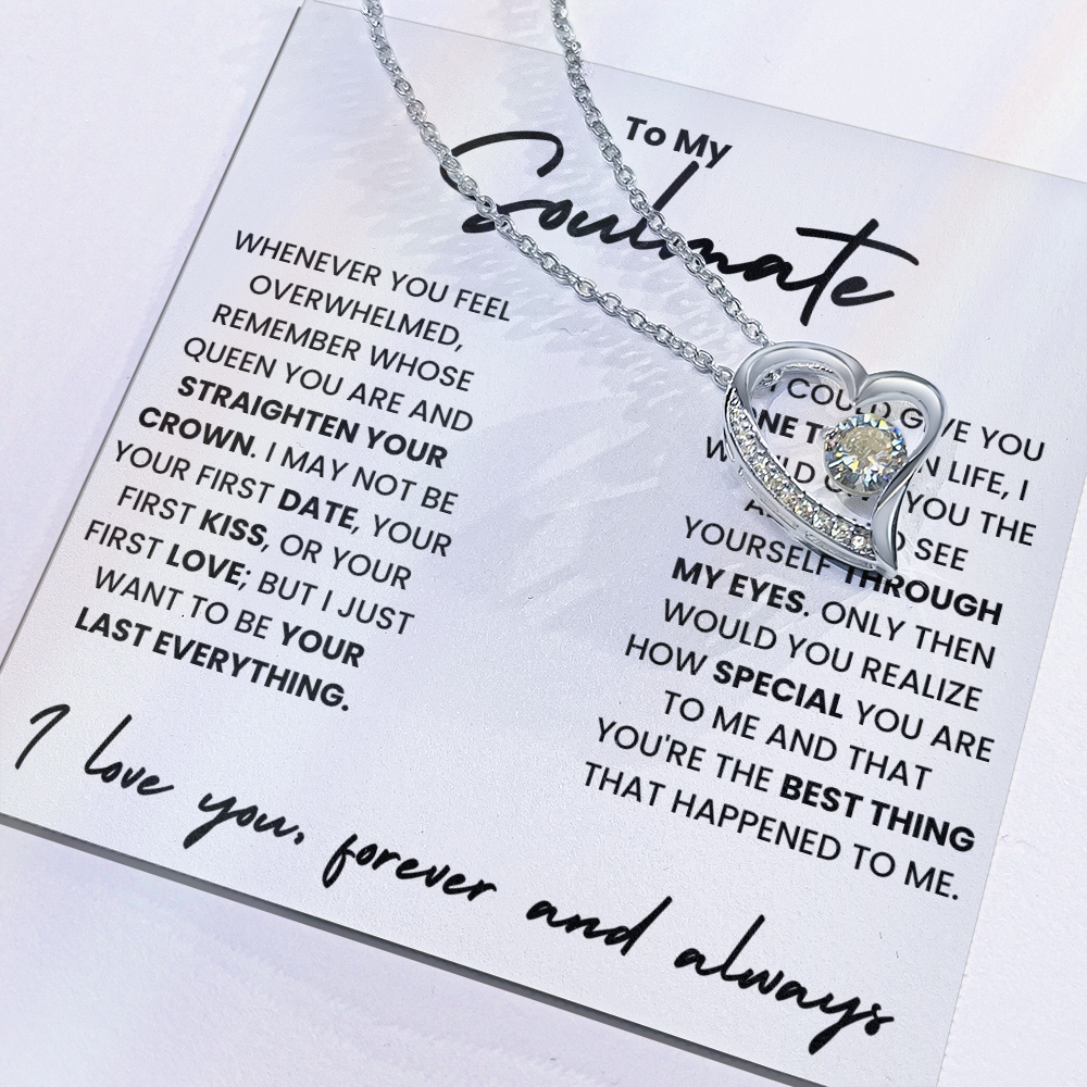 💖 To My Soulmate – You're My Last Everything 💎
