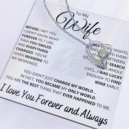 To My Wife – Necklace with Deeply Romantic “Forever Changed” Message