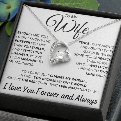 To My Wife – Necklace with Deeply Romantic “Forever Changed” Message