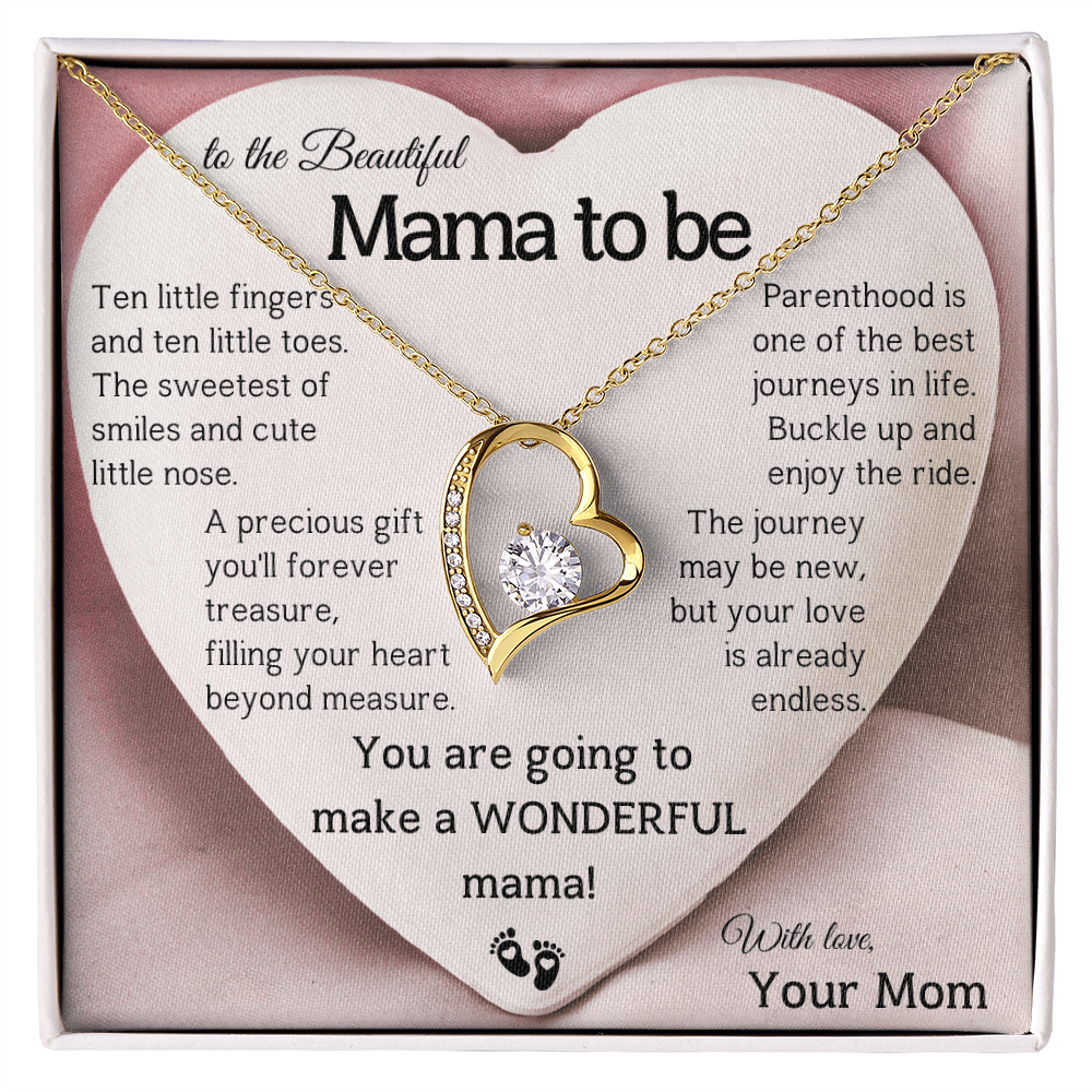 To the Beautiful Mama to be ... With Love, Your Mom
