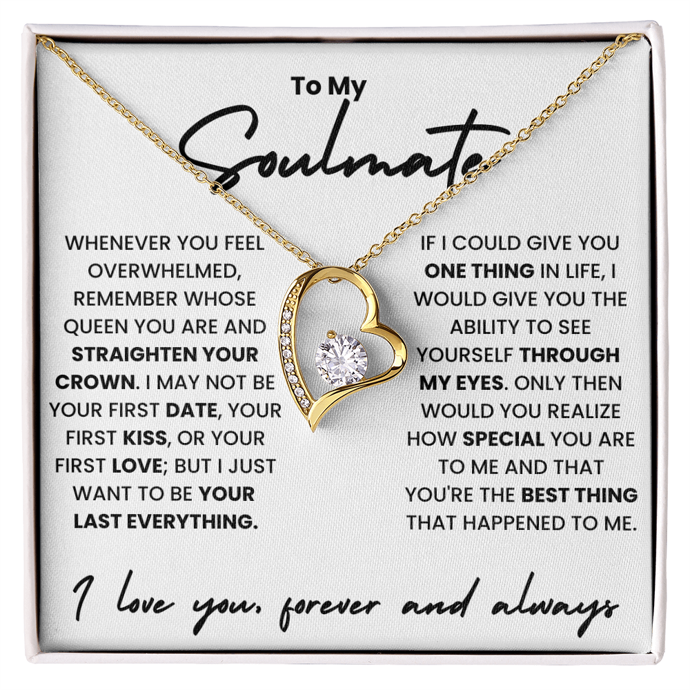 💖 To My Soulmate – You're My Last Everything 💎