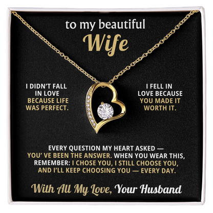 To My Beautiful Wife – I'll Keep Choosing You Every Day