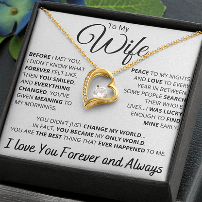 To My Wife – Necklace with Deeply Romantic “Forever Changed” Message
