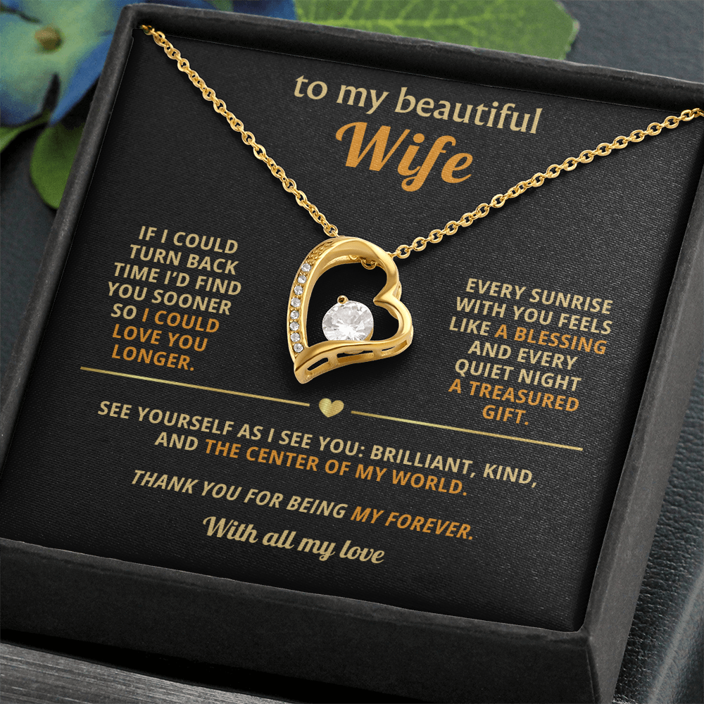 To My Beautiful Wife – “Love You Longer” Necklace