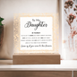 To My Daughter – Inspirational LED Acrylic Gift