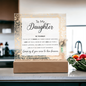 To My Daughter – Inspirational LED Acrylic Gift