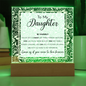 To My Daughter – Inspirational LED Acrylic Gift