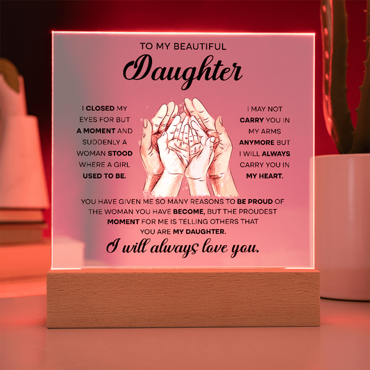 To My Beautiful Daughter – Grown-Up Love LED Acrylic Gift