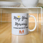 "May Your Mornings Be Stronger Than Your Kid's Tantrums" – Funny Mom Coffee Mug