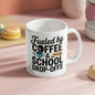 Fueled by Coffee & School Drop-Offs – Funny Dad/Mom Life Mug