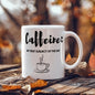"Caffeine: My First Subject of the Day" – Funny Coffee Mug for Student/Teacher