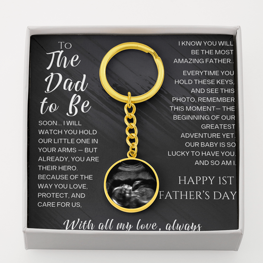 “To The Dad To Be” Personalized Photo Keychain — 1st Father's Day Gift from Wife/Partner